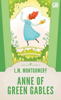 Anne of Green Gables (Anne of Green Gables #1)