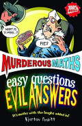 Murderous Maths - Easy Questions Evil Answers