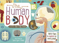 The human body : a lift-the-flap book