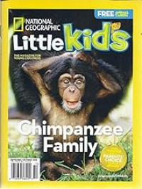 Little Kids The Magazine for Young Explorer: Chimpanzee Family