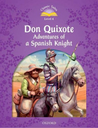 Don Quixote: Adventures of a Spanish Knight