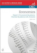 IB Economics: Paper 3 Numerical Questions Higher Level: Practice Questions with Answers (OSC IB Revision Guides for the International Baccalaureate Diploma)