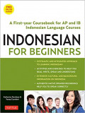 Indonesian for Beginners: Learning Conversational Indonesian