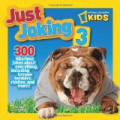 National Geographic Kids : Just Joking 3