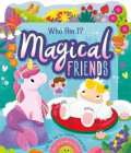 Who Am I? Magical Friends Board book