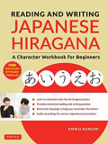 Reading and Writing Japanese Hiragana: A Character Workbook for Beginners