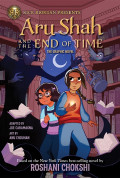 Aru Shah and the End of Time: The Graphic Novel