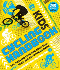 Kids' Cycling Handbook