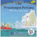 Petualangan Pertama (The First Adventure)