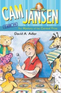 Cam Jansen Mysteries #9 : The Mystery of the Carnival Prize