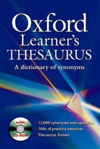 Oxford Learner's Thesaurus: a dictionary of synonyms