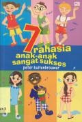 7 Rahasia Anak-Anak Sangat Sukses