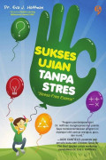 Sukses ujian tanpa stres = Stress-free exams