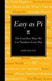 Easy as Pi: The Countless Ways We Use Numbers Every Day