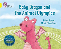 Baby Dragon and The Animal Olympics