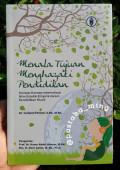 Menala Tujuan Menghayati Pendidikan