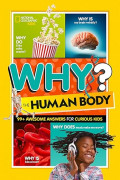 Why? The Human Body