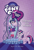 My Little Pony Equestria Girls; Through the Mirror