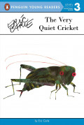 The Very Quiet Cricket - Level 3 - Puffin Young Readers