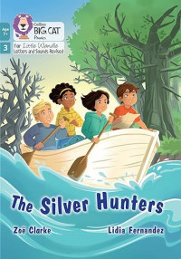 The Silver Hunters