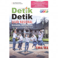 Detik-Detik Ujian Nasional Bahasa Indonesia 2018/2019 untuk SMA/MA