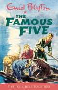 The Famous Five: Five on Hike Together