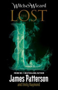 The Lost (Witch & Wizard #5)