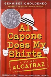 Al Capone Does My Shirt : A Tale from Alcatraz