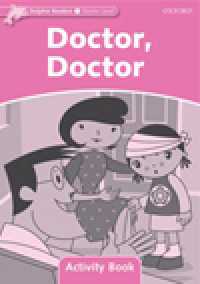 Doctor, Doctor : Activity Book