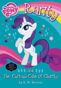 My Little Pony : Rarity and the Curious Case of Charity