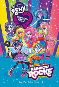 My Little Pony Equestria Girls; Rainbow Rocks