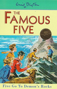 The Famous Five: Five go to Demon's Rocks