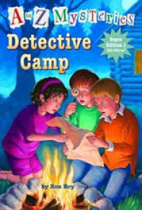 A to Z Mysteries : Detective Camp