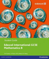 Edexcel International GCSE Mathematics B, Student Guide