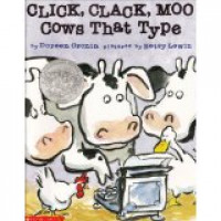 Click, Clack, Moo : Cows That Type