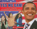 Yes We Can! : A Salute To Children From President Obama's Victory Speech