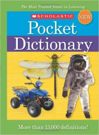 Scholastic Pocket Dictionary : More than 13000 definitions