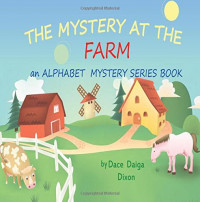 The Mystery At The Farm