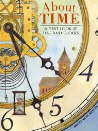 About Time : A First Look At Time and Clocks