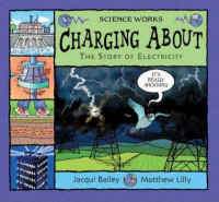 Charging About (The Story of Electricity)