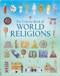 The Usborne Book of World Religions