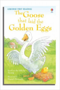 the Goose that Laid Golden Eggs