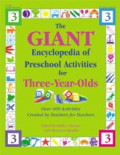 The Giant Encyclopedia of Preschool Activities for Three-Year-Olds