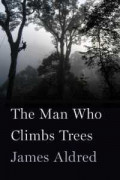 The man who climbs trees