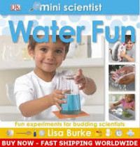 Mini Scientist : Water Fun