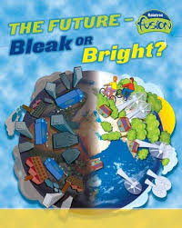 The Future - Bleak or Bright?