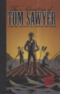 The Adventures of Tom Sawyer (Graphic Revolve)