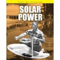 Tales of Invention : Solar Power