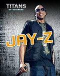 Titans of Business : Jay-Z