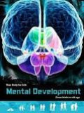 Your Body for Life : Mental Development from Birth to Old Age